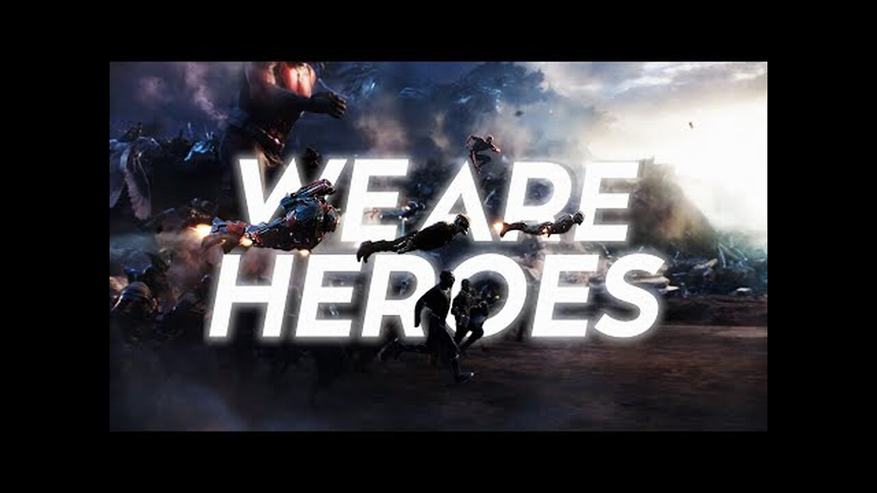 (Marvel) Avengers | We Are Heroes
