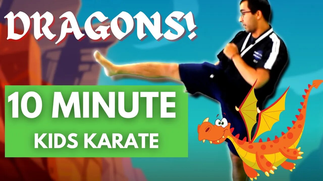 10 Minute Kids Karate | Dragons! | Dojo Go (Week 30)