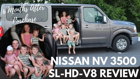 Nissan NV 3500 SL-HD-V8 6 month Follow-up Review