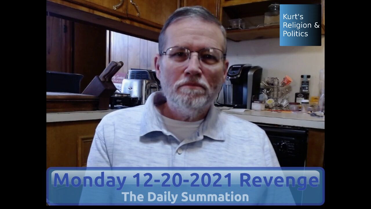 20211220 Revenge - The Daily Summation