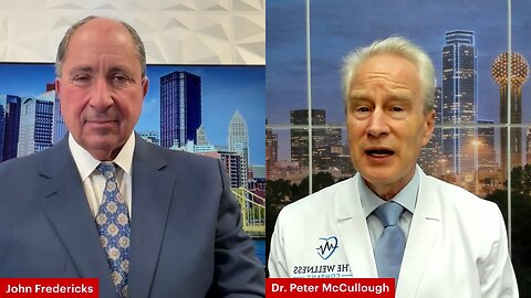 Dr. Peter McCullough: Healthcare is a government controlled disaster