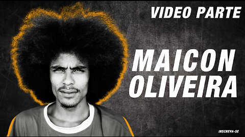 Maicon Oliveira (SKATE VÍDEO PARTE)