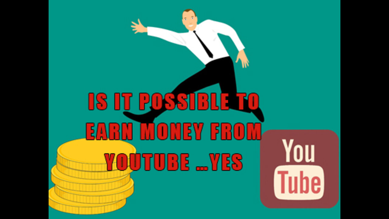 Is it possible to earn money from youtube …Yes