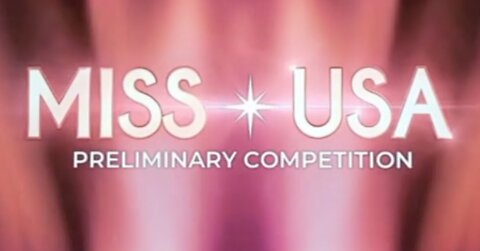 Miss USA 2022 Preliminary Competition