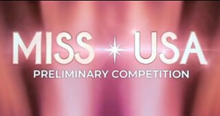 Miss USA 2022 Preliminary Competition