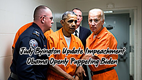 Judy Byington "Update Impeachment" - Obama Openly Puppeting Biden