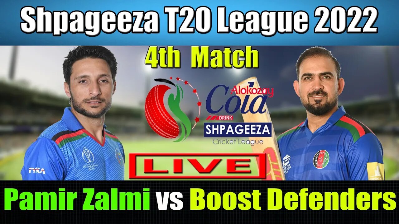 Shpageeza Cricket League Live , Pamir Zalmi vs Boost Defenders t20 live , 4th match live score