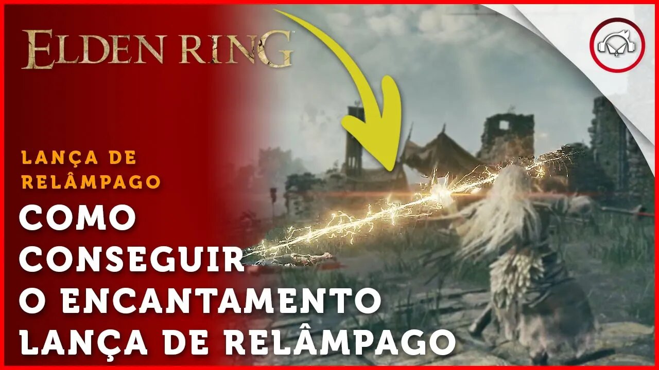 Elden Ring, A localização do encantamento lança de Relâmpago | super dica PT-BR