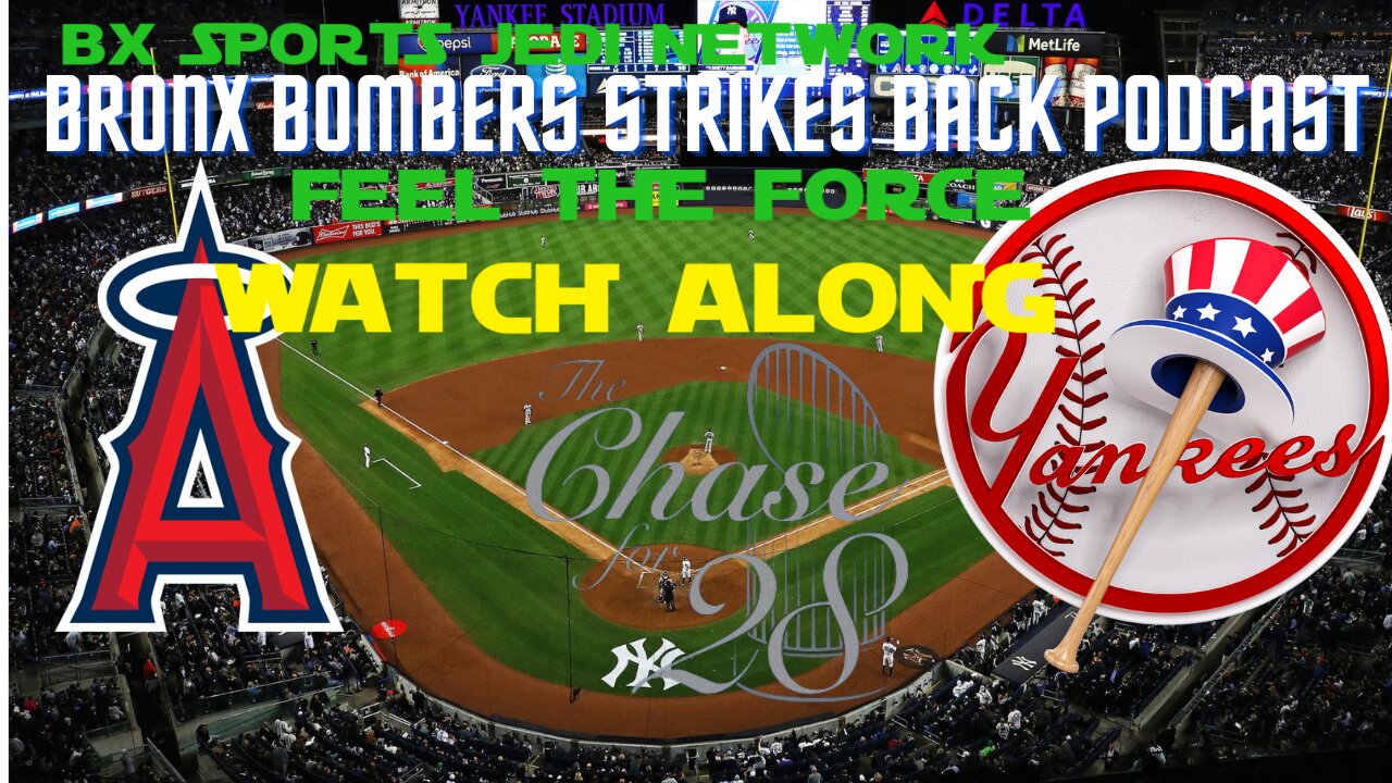 ⚾NY YANKEES BASEBALL WATCH-ALONG VS ANGELS LIVE SCOREBOARD & PLAY BY PLAY