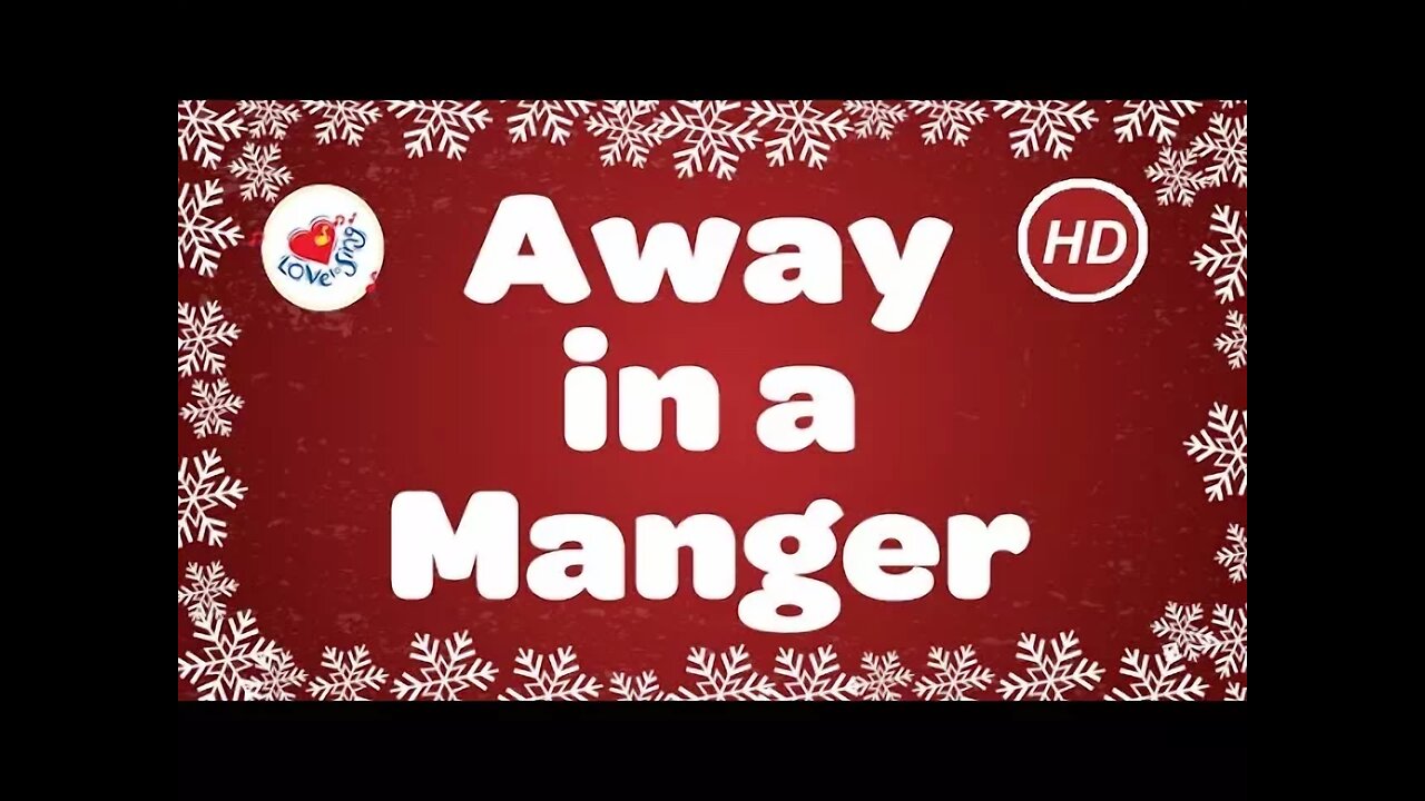 Away in a Manger with Lyrics | Christmas Carol & Song