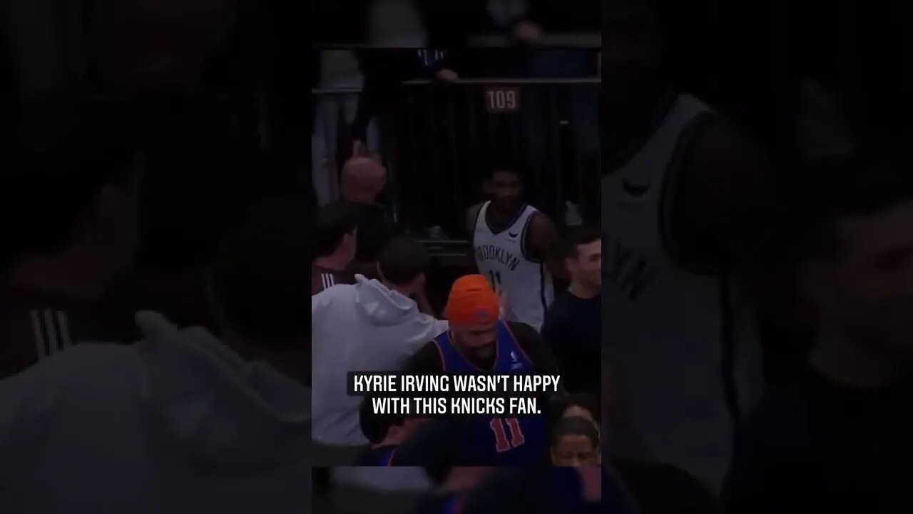 Kyrie Irving exchanged words with a Knicks fan at the end of the first half