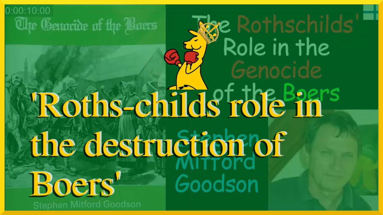 Roths-childs role in the destruction of Boers