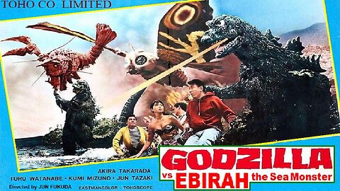 GODZILLA VS EBIRAH, THE SEA MONSTER 1966 It's a Giant Lobster! English Release FULL MOVIE HD & W/S