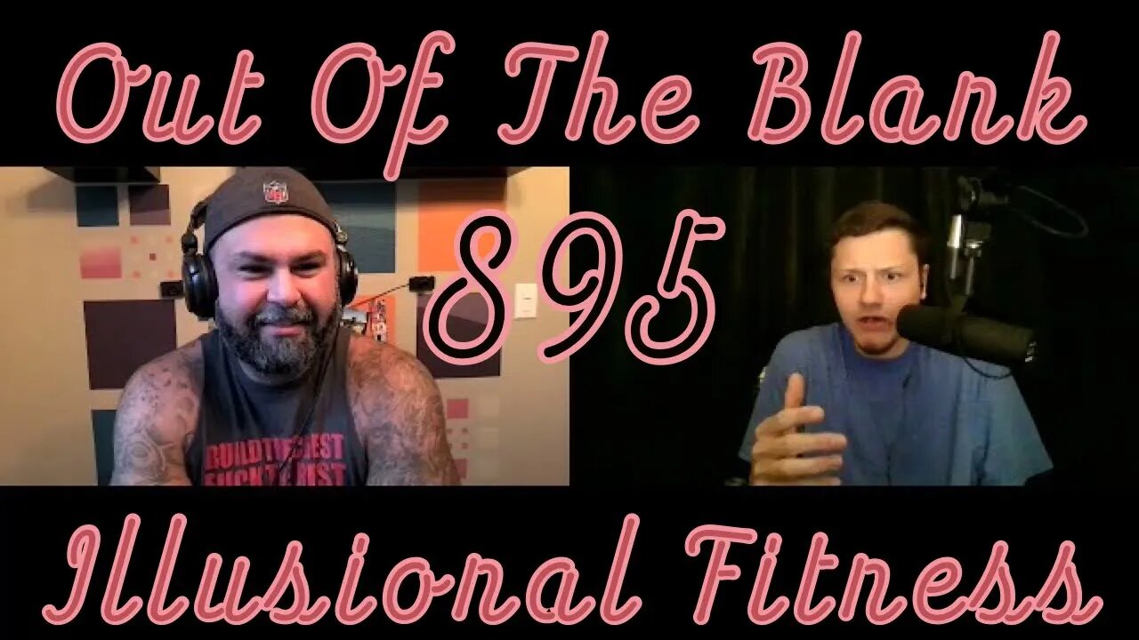 Out Of The Blank #895 - Illusional Fitness (Benjamin Bulman)