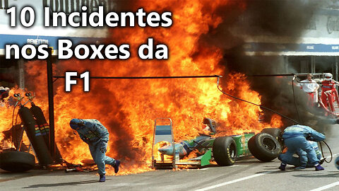 10 Incidentes nos Boxes da F1