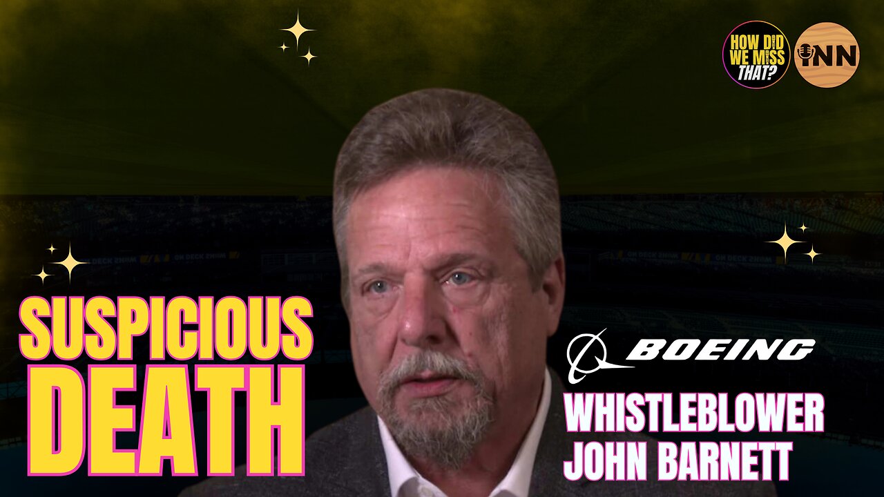 Boeing Whistleblower’s SUSPICIOUS Death: WTF Is Going On?! | @HowDidWeMissTha