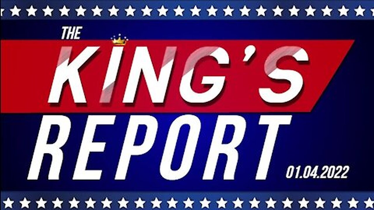 The King's Report 01/04/2022