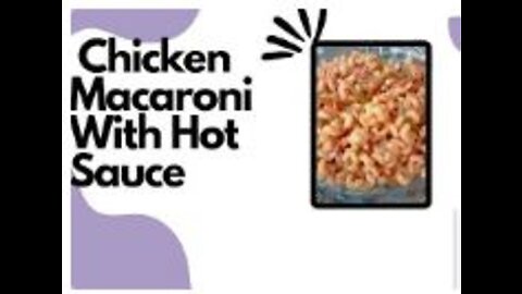 Chicken Macaroni With Hot Sauce | Chicken Macaroni Kaisay Banaen | @FABsCooking ​