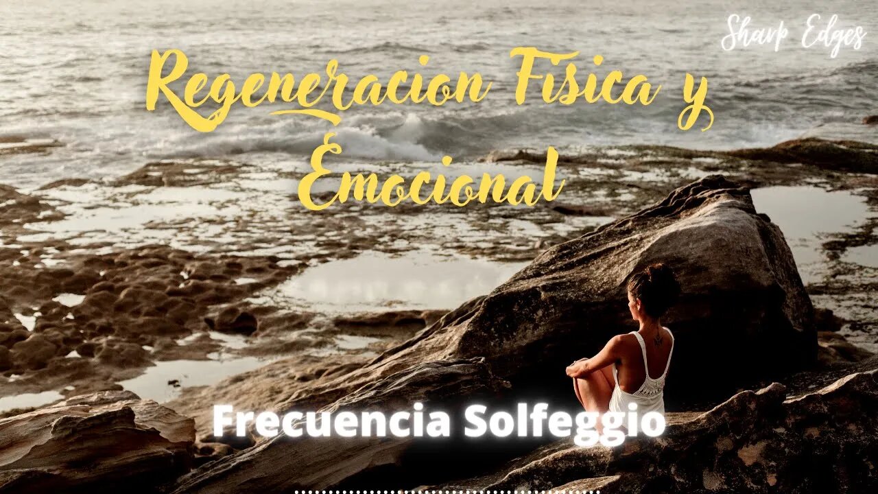 528Hz REGENERACIÓN COMPLETA FISICA Y EMOCIONAL - MÚSICA PARA DORMIR Y SANAR