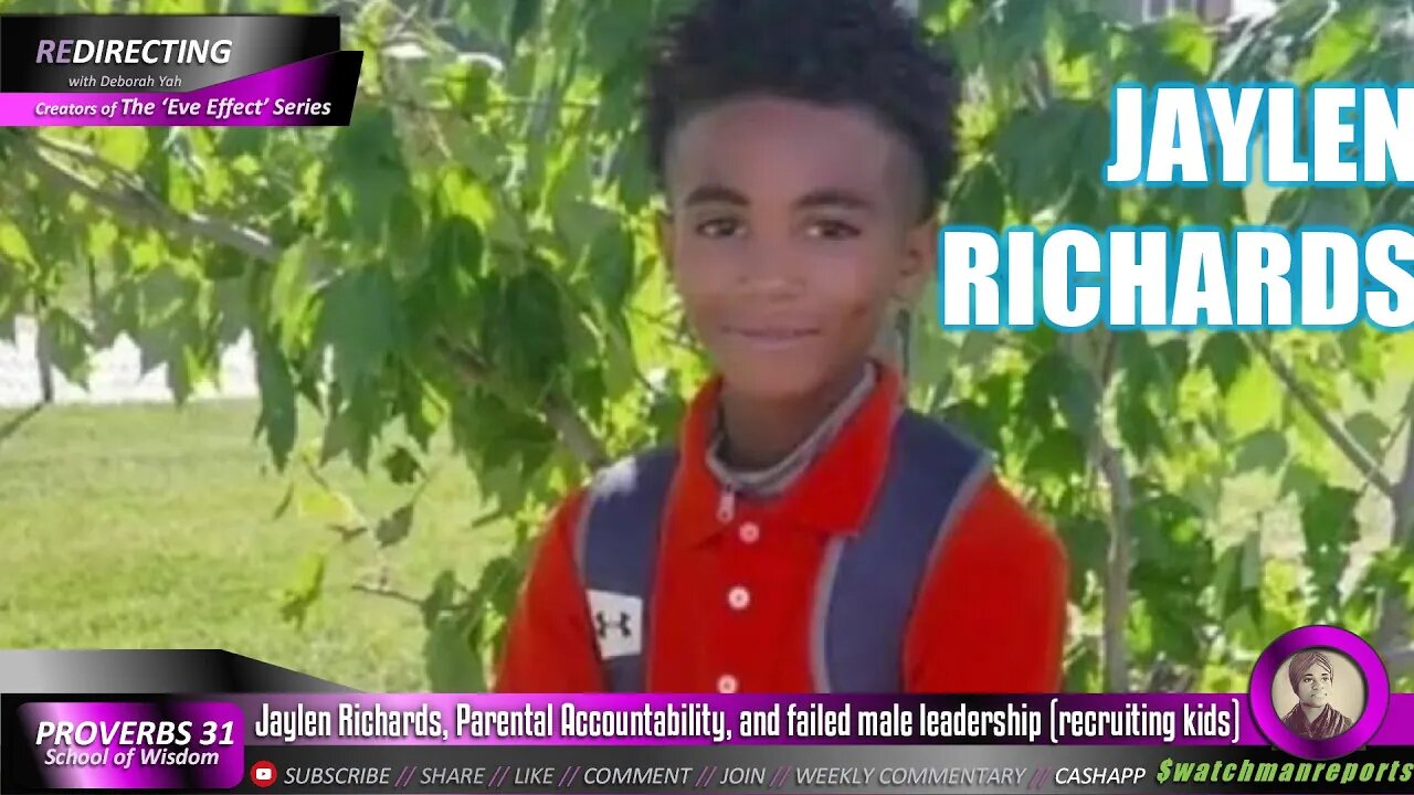 Jaylen Richards, Parental Accountability, and failed male leadership (recruiting kids)