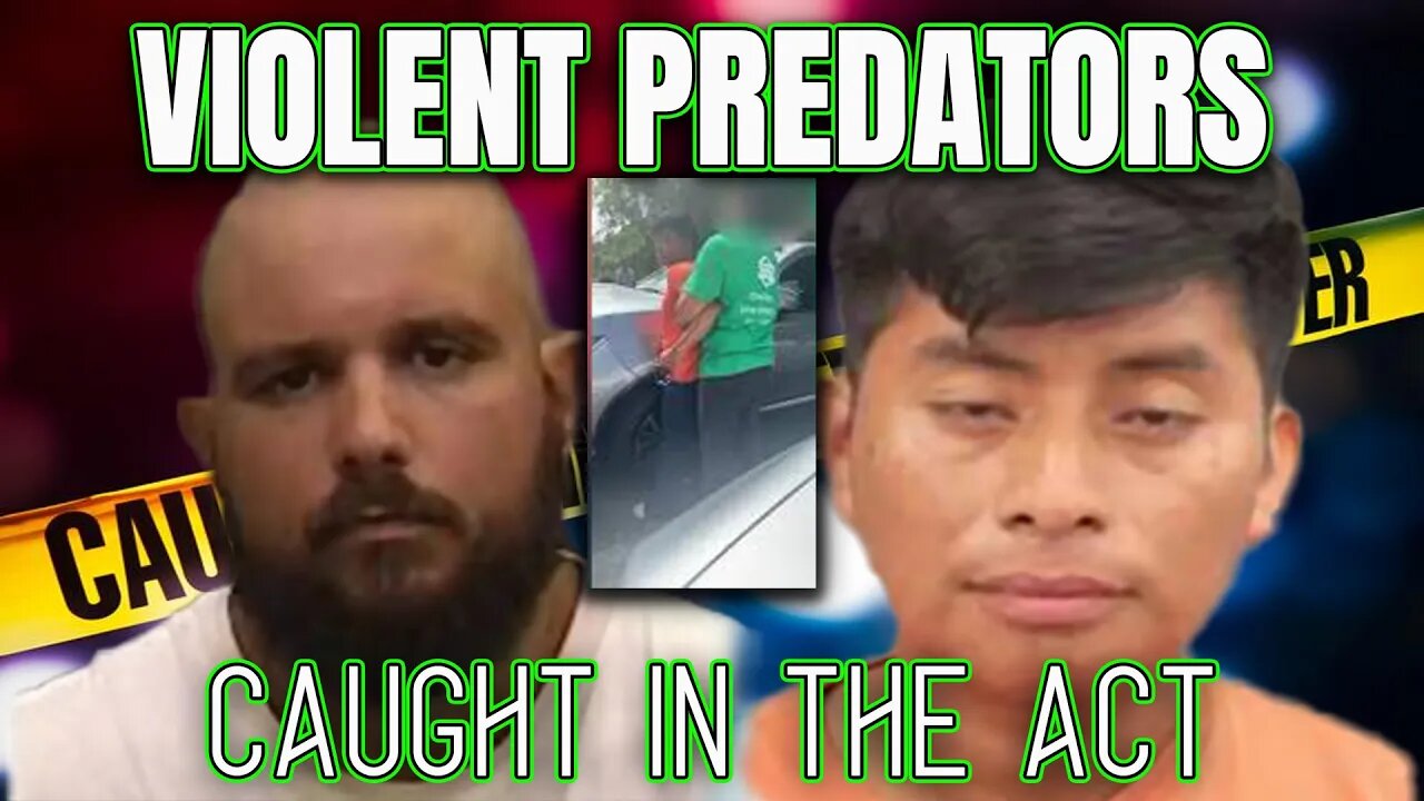 ATTEMPTED KIDNAPPINGS - Predators Caught in the Act - Heroes