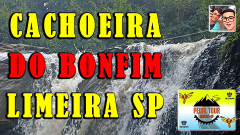 Fomos conhecer a cachoeira Bonfim em Limeira