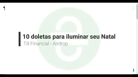 Finalizado - Airdrop - Till - 10 dólares - Aplicativo liberado para Iphone, revisado 28/01/2021