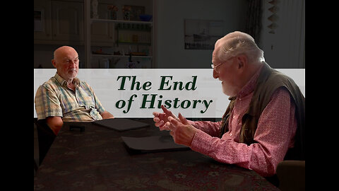 The End of History [PART 1]