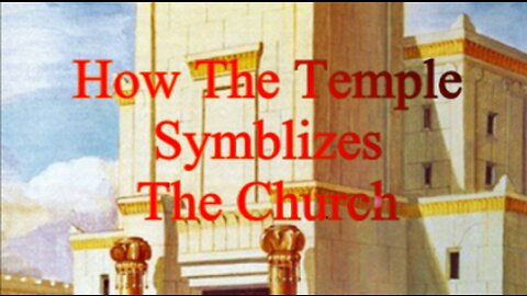 Bible Bites: How The Old Testament Temple Symbolizes The Church