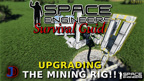 Space Engineers Survival Guide - Auto miner with 6X more reach! - s1e17