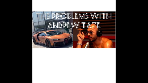 The Problems with Andrew Tate