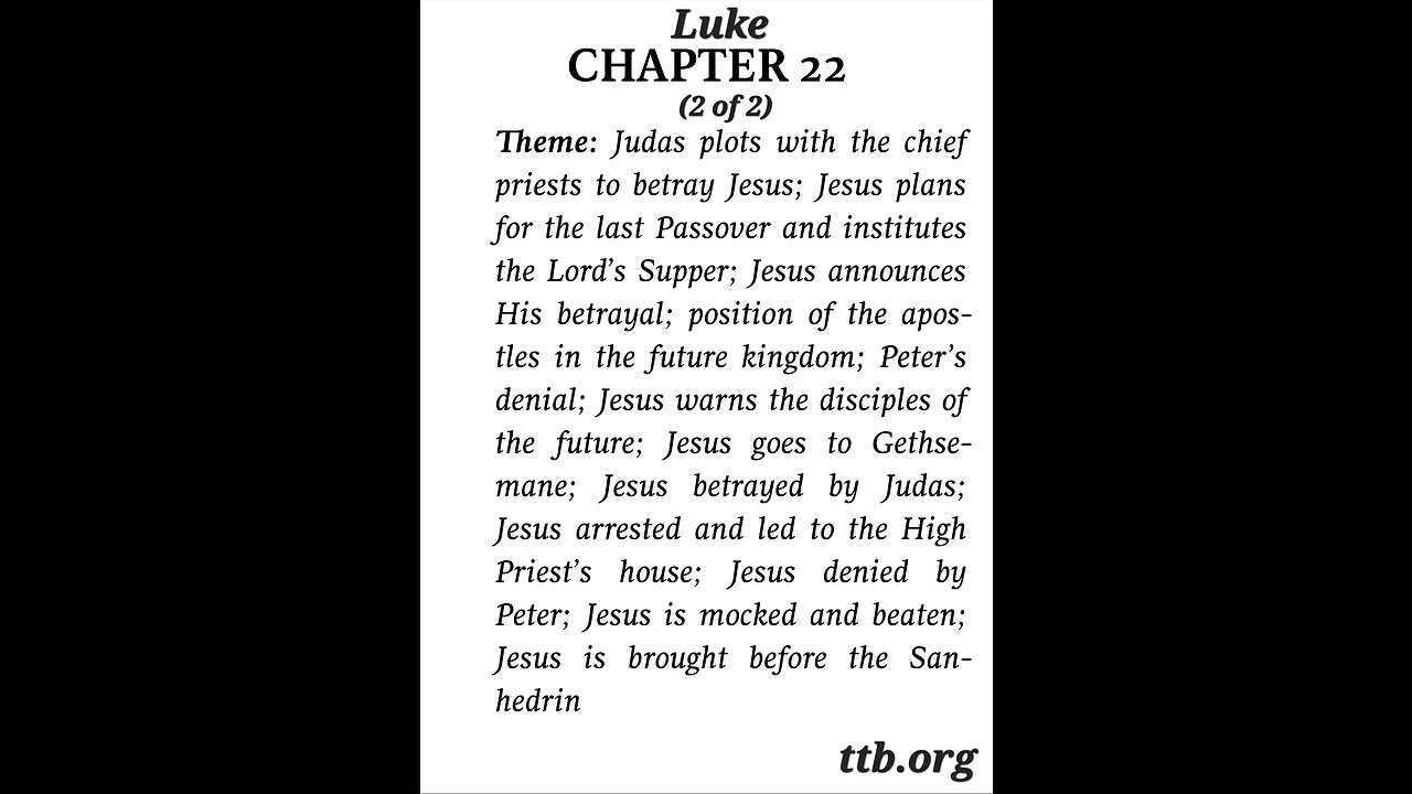 Luke Chapter 22 (Bible Study) (2 of 2)