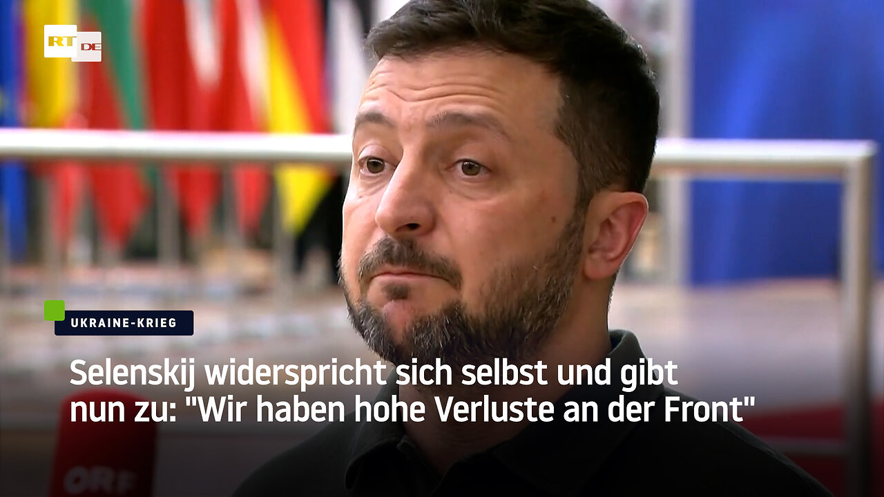 Selenskij widerspricht sich selbst und gibt nun zu: "Wir haben hohe Verluste an der Front"