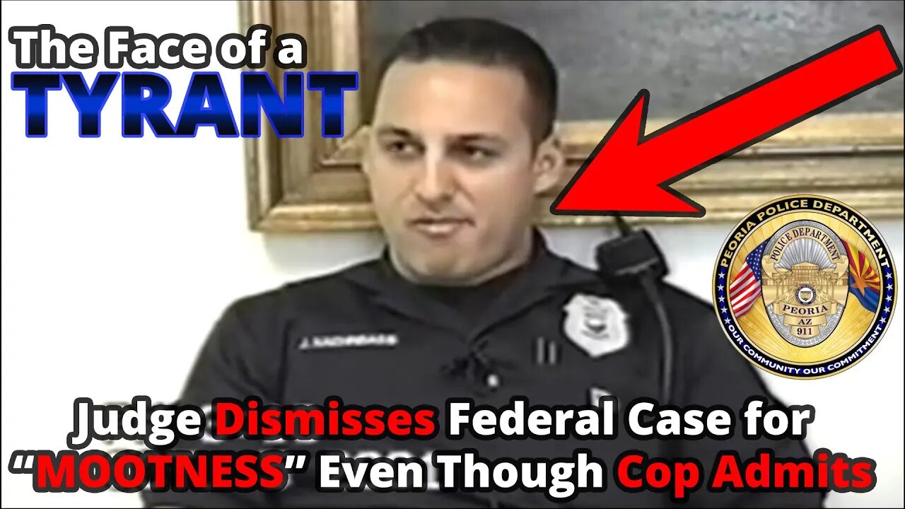 Officer Admits to Civil Rights Violation. Judge Dismisses Case for "Mootness"