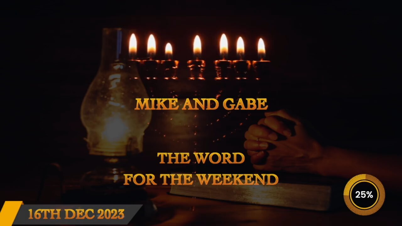 The Word for the Weekend Mike and Gabe 12.16.2023