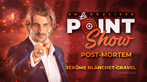 Post-Mortem avec Jérôme Blanchet-Gravel | En Coulisse du Point Show