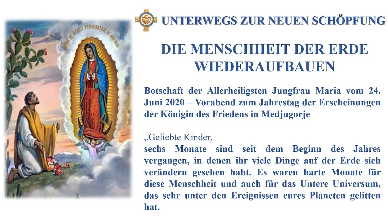 Botschaft 24 06 2020 DIE MENSCHHEIT DER ERDE WIEDERAUFBAUEN