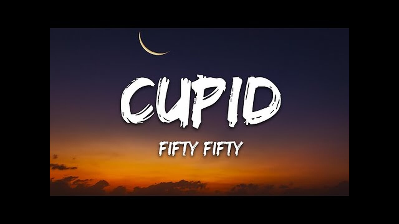 FIFTY FIFTY - Cupid (Twin Version) (Lyrics)