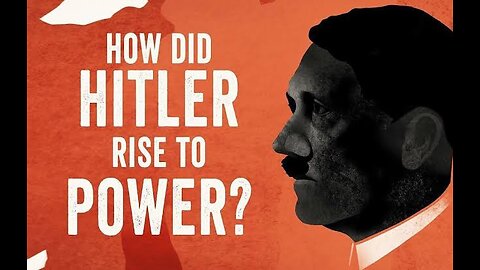 How did Hitler rise to power?