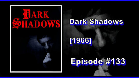 Dark Shadows | Season 1 | Episode 133