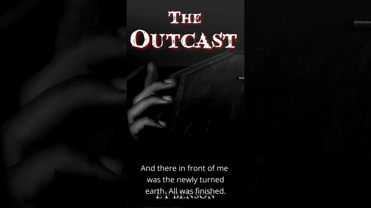 The Outcast by E F Benson