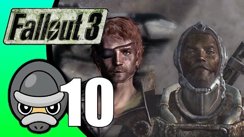 Fallout 3 // Part 10