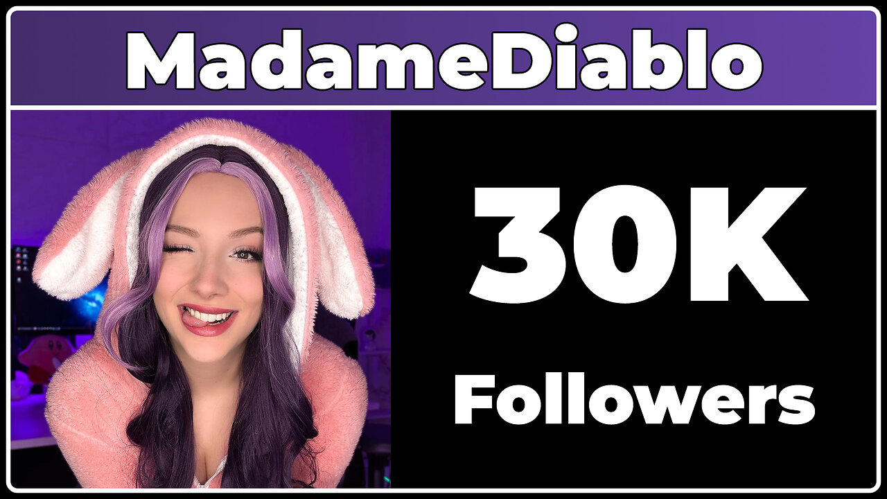 MadameDiablo Hit 30K Followers!