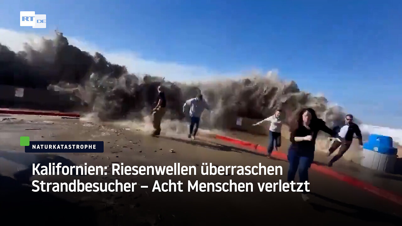 Kalifornien: Riesenwellen überraschen Strandbesucher – Acht Menschen verletzt