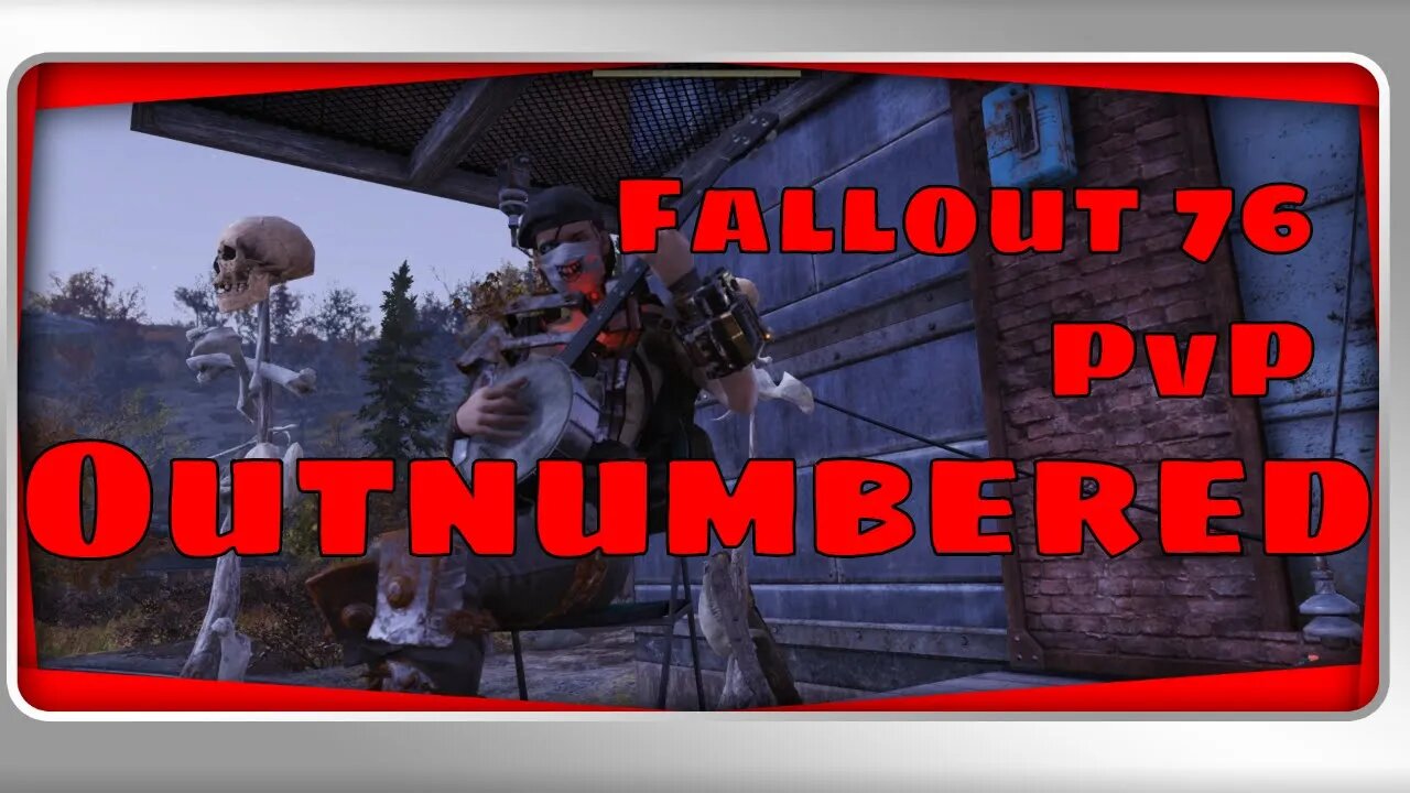 A Level 30 Outnumbered In Fallout 76 Workshop PvP