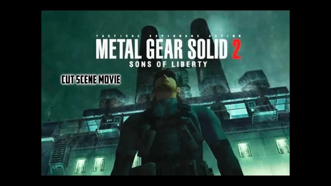 Metal Gear Solid 2 The Movie Cut Scene