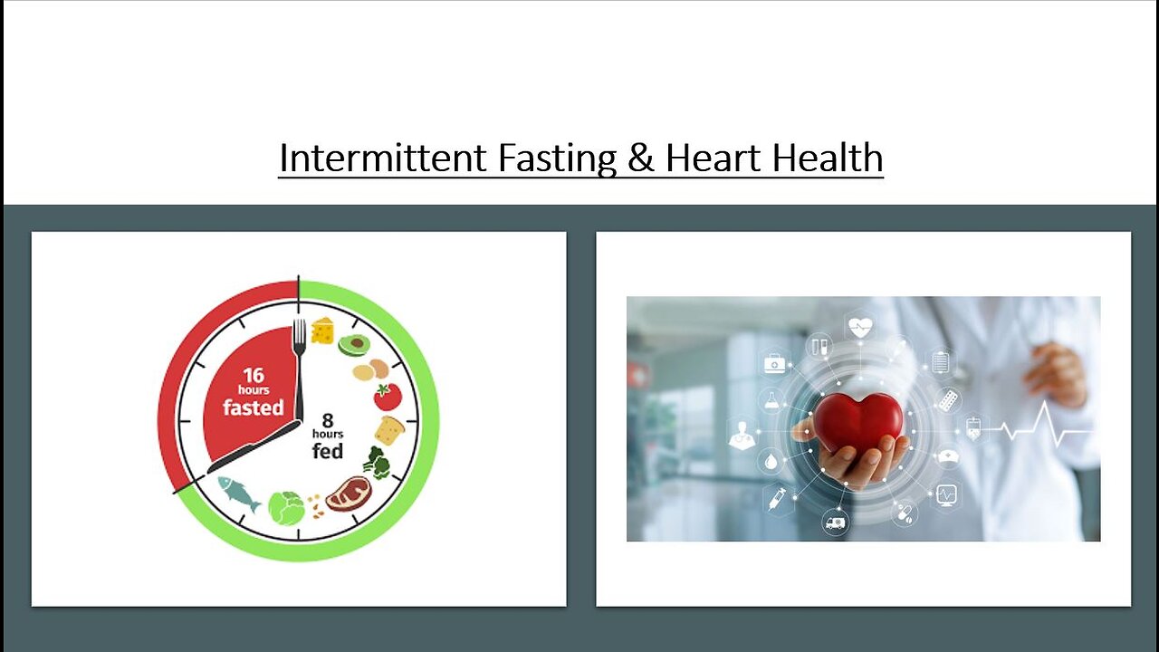 Intermittent Fasting & Heart Health