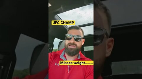 UFC Champ misses weight! UNACCEPTABLE #shorts #ufc