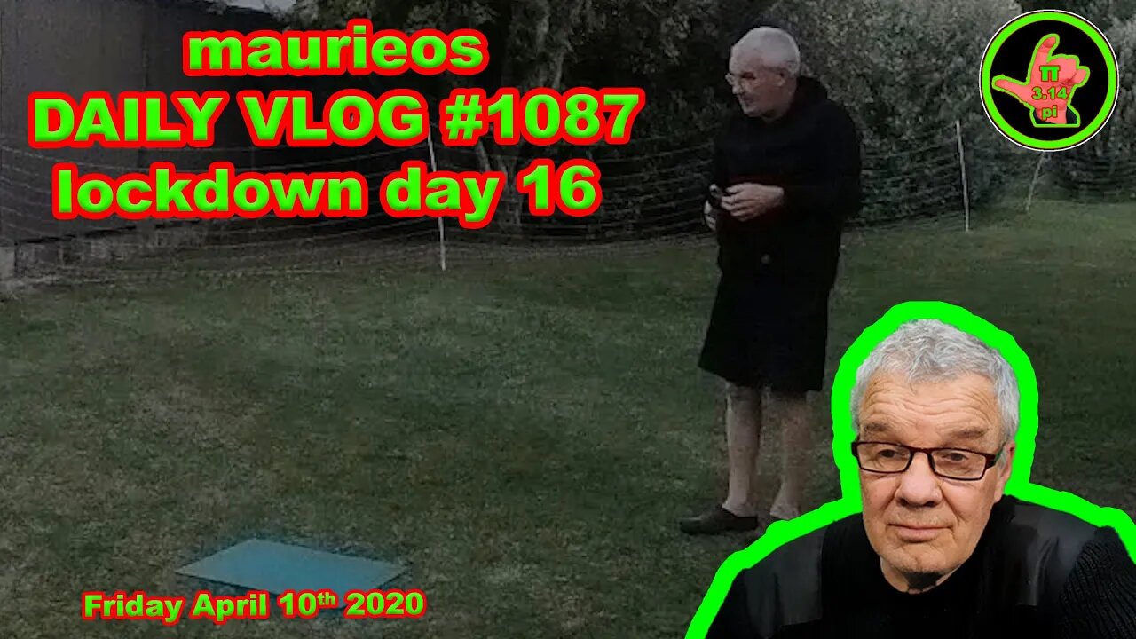 maurieos DAILY VLOG #1087 lockdown day 16