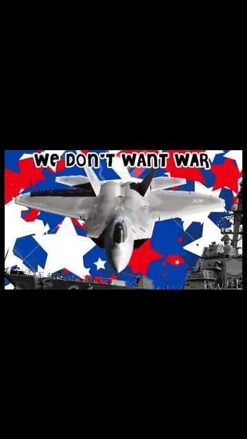 Us Military we don't want was but if..